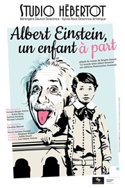 Albert Einstein, un enfant à part Studio Hebertot Affiche