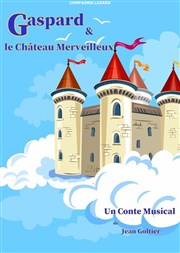 Gaspard et le château merveilleux Comédie de Grenoble Affiche
