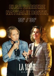 30 / 30 Elsa Barrere et Nathalie Boitel La Scne Barbs Affiche