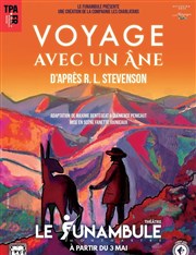 Voyage avec un âne Le Funambule Montmartre Affiche
