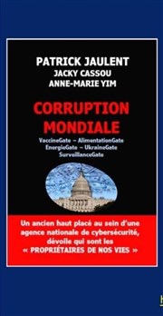 Corruption mondiale L'Antidote Affiche