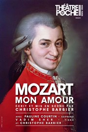 Mozart, mon amour Le Théâtre de Poche Montparnasse - Le Petit Poche Affiche