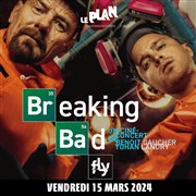 Série-Concert : Breaking Bad Le Plan - Club Affiche
