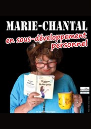 Marie-Chantal est en sous-développement personnel La Coupole Affiche