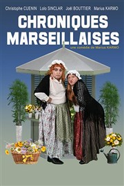 Chroniques Marseillaises La comdie de Marseille (anciennement Le Quai du Rire) Affiche