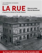 La Rue Théâtre du Soleil - La Cartoucherie Affiche