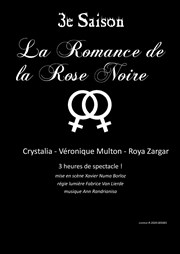 La Romance de la rose noire Thtre le Passage vers les Etoiles - Salle des Etoiles Affiche
