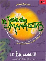 La java des mammouths Le Funambule Montmartre Affiche
