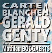 Carte blanche à Gérald Genty avec Mathieu Boogaerts La Dame de Canton Affiche