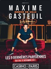 Maxime Gasteuil arrive en ville Casino de Paris Affiche