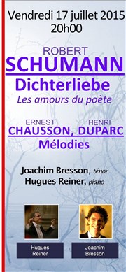Récital : Schumann - Chausson - Duparc Maison des Choeurs Affiche