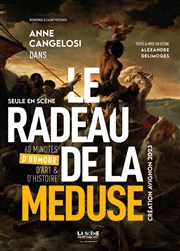 Anne Cangelosi dans Le radeau de la méduse Le Off de Chartres - salle 2 Affiche