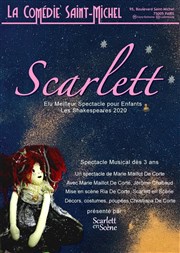 Scarlett La Comdie Saint Michel - grande salle Affiche