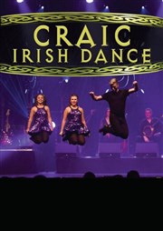 Craic irish Dance Salle Simone Signoret Affiche
