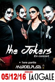 The Jokers | 1ère partie Mardelplata La Cigale Affiche