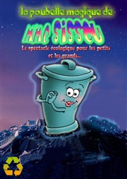 La poubelle magique de Mme Sissou La Chocolaterie Affiche