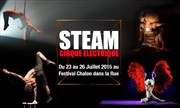Steam - Cirque Electrique Chapiteau Terrain Vannier Affiche