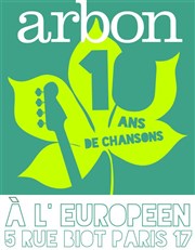 Arbon fête ses 10 ans L'Europen Affiche
