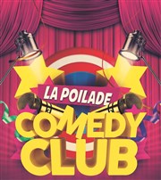 La Grande Poilade Comedy Club Le Petit Thtre de la cour des Potes Affiche