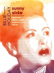 Billie Holiday - Sunny Side Thtre de la Carreterie Affiche