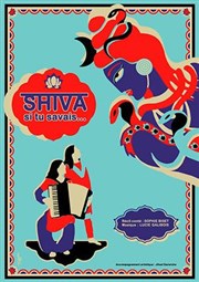Shiva, si tu savais Centre Mandapa Affiche