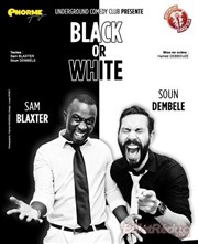 Sam et Soun dans Black or white Studio Factory Affiche