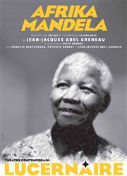 Afrika Mandela Thtre Le Lucernaire Affiche