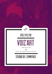 Festival Voiz'art : Créer pour agir contre les violences faites aux femmes Studio de L'Ermitage Affiche