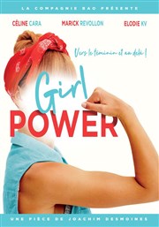 Girl power La Comédie de Nîmes Affiche