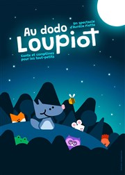 Au dodo Loupiot Comdie de Grenoble Affiche