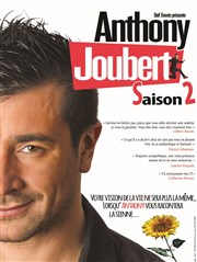 Anthony Joubert dans Saison 2 Palais des Congrs d'Arles Affiche