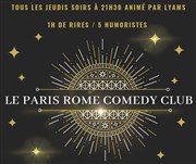 Paris Rome Comedy Club Brasserie Le Paris Rome Affiche
