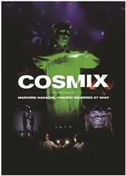 Cosmix Espace Paris Plaine Affiche
