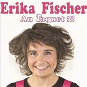 Erika Ficher dans Au taquet ! Le BK Caf Thtre Affiche