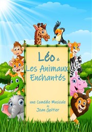 Léo et les animaux enchantés La Comédie de Nîmes Affiche