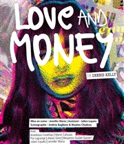 Love And Money Thtre Odysse Affiche