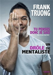 Frank Truong dans Le drôle de mentaliste La Nouvelle Seine Affiche