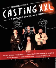 Casting XXL, Le théâtre comme au cinéma Thtre Lulu Affiche