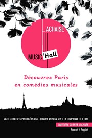 Visite guidée : Lachaise Music'Hall Cimetire du Pre Lachaise Affiche