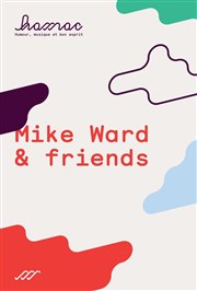 Mike Ward & friends (en anglais) Le Rpublique - Grande Salle Affiche