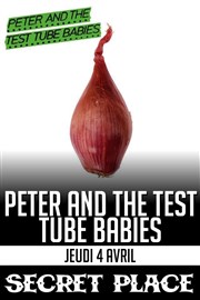 Peter and The Test Tubes Babies Secret Place Affiche