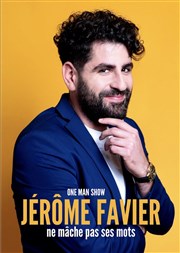 Jérôme Favier ne mâche pas ses mots Thtre L'Autre Carnot Affiche