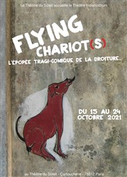 Flying Chariot(s) Thtre du Soleil - Petite salle - La Cartoucherie Affiche