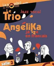 Trio Angelika Thtre le Nombril du monde Affiche