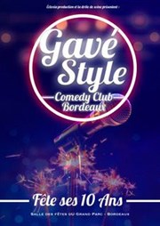 Le Gavé Style Comedy Club fête ses 10 ans ! Salle des Ftes du Grand Parc Affiche