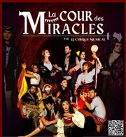 Le Cirque Musical dans La Cour des Miracles | Lyon Cirque Imagine - Grand Chapiteau Affiche