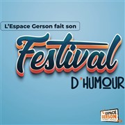 L'Espace Gerson fait son festival d'humour Espace Gerson Affiche