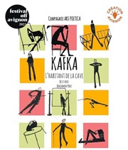 Kafka, l'habitant de la cave Carr Rondelet Thtre Affiche