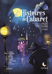 Histoires de Cabaret Théâtre Clavel Affiche
