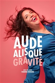 Aude Alisque dans Gravité QG Comedy Club-Chez Michel Musique Live Affiche
